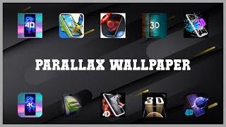 Super 10 Parallax Wallpaper Android Apps