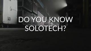 Do you know Solotech?