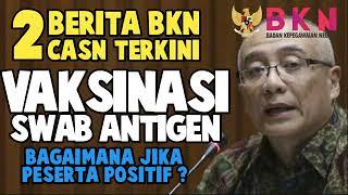 2 Berita PPPK dan CPNS 2021 Terkini. Langsung dari BKN