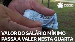 Novo valor do salário mínimo começa a valer nesta quarta-feira