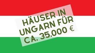 Immobilien in Ungarn: Was bekommst du für etwa 35.000 €?  Balaton-Region und Südungarn-Vergleich.