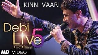 Debi Live 5 Kinni Vaari Song | Debi Makhsoospuri - Salaam Zindagi | New Punjabi Song