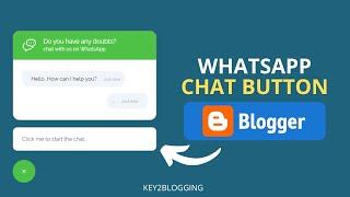 How to Add WhatsApp Chat Button in Blogger | ( Create WhatsApp chat widget Using HTML & CSS )