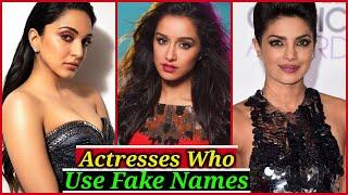 Bollywood Actresses Who Used Fake Names | Kiara Advani | Kareena Kapoor |  Sonam Kapoor | Shraddha