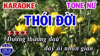 Karaoke Thói Đời | Nhạc Sống Beat Nữ Karaoke Tuấn Cò