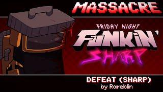 Massacre (Defeat Remix) - Friday Night Funkin': Sharp OST