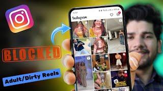 Dirty Video aa Rahi hain Reels Me Kaise Thik Kare| Instagram Gandi Reels Video Band Kaise Kare