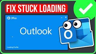 [FIXED] MICROSOFT OUTLOOK STUCK ON LOADING PROFILE (2024) | Fix Outlook Not Opening