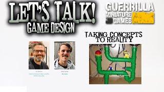 Lets Talk! - Game Design - Taking a Concept to Reality with Sean Sutter