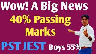 Wow | 40% Passing Marks for Girls || 55% For Boys || PST JEST || The Biggest News  || IBA PST JEST