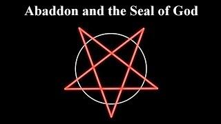 Abaddon and the Seal of God