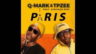 Q-Mark & Tpzee - Paris - feat. Afriikan Papi (1080p)