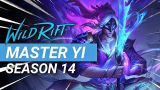 How to Play Jungle Master Yi in Season 14 - Wild Rift Guide