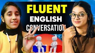 Fluent English Conversation With Gayatri Sharma | Speaking Skills in Communication | #english