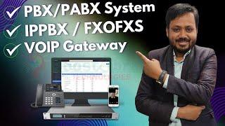 Understanding PBX, PABX, IP PBX, FXO/FXS, SIP Lines, and SIP Trunks 