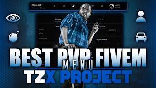 Best PvP menu Fivem : TZX PROJECT