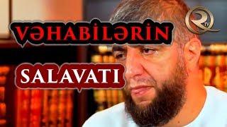 Vəhabilərin salavat deməsi