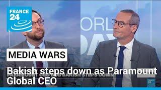 Paramount Global CEO steps down amid divisions over potential Skydance merger • FRANCE 24 English