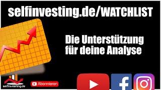 selfinvesting WATCHLIST Die Hilfe für deine Investments #Aktien #Dividende #Börse