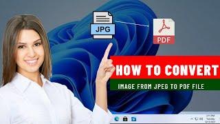 How to Convert From JPG to PDF  || how to convert image to PDF (2022)