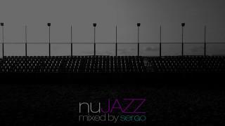 nuJazz DJ Mix by Sergo