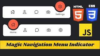 How to Make Magic Navigation Menu Indicator by HTML, CSS & JavaScript | Animated Navigation Menu Bar