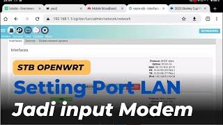 Setting interface STB, LAN sebagai INPUT untuk modem STAR 2 / B310 / B311 DLL