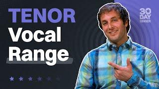 Tenor Vocal Range - All About Tenor | 30 Day Singer