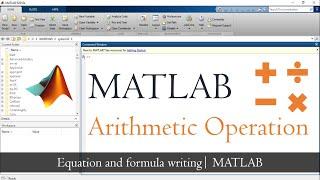 Basic arithmetic operations in MATLAB | Equation writing in MATLAB | MATLAB Tutorial | Mruduraj