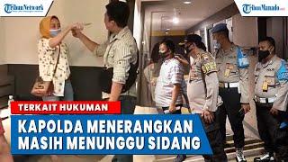 Terkait Hukuman Oknum Polwan Digerebek  di Hotel, Kapolda Masih Menunggu Hasil Sidang