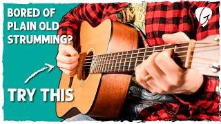 Easy strumming trick breathes new life into familiar chord progressions