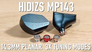 Hidizs MP143 Review - 14.3MM Planar With 3 x Tuning Nozzles!