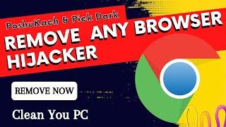 Remove POSHUKACH & PICK DARK Redirect Hijacker from Google Chrome