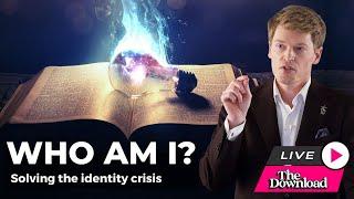 Who Am I? Solving the Identity Crisis | Martyn Iles Live from The Download
