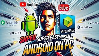 How to Install Android x86 on VirtualBox | Full Guide to Running Android on PC