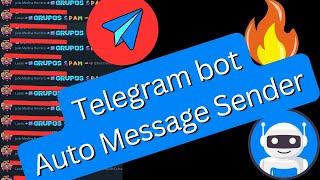 Telegram Bot Auto Message - Learn How to Automatically Send Messages to Groups