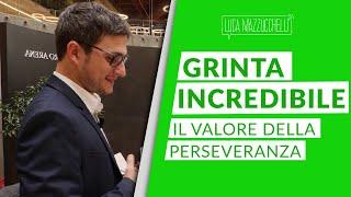 Il valore della grinta e della costanza