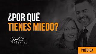 Freddy DeAnda - ¿Porque tienes miedo?