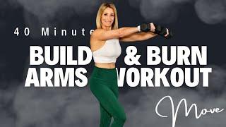 40 Minute Effective Build & Burn Arms Workout