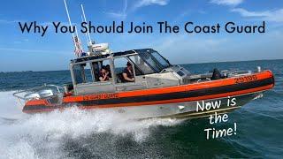 Why You Should Join the U S  Coast Guard. Now is the Time!