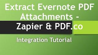 Extract Evernote Note Attachment using PDF.co and Zapier