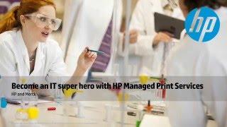 HP Managed Print Services - IT Super Hero Webinar