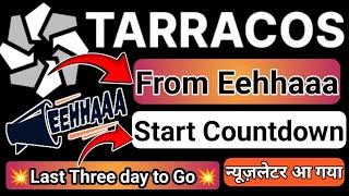 #eehhaaa Update || #tarracos Good News Today || Start Countdown | Metavars Prototype Launch 3 day Go