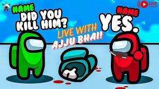 among us & SKRIBBLE WITH Ajju Bhai - funniest game with ajju bhai - #ajjubhai #live #skribble