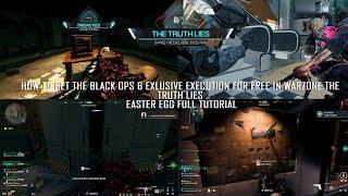 HOW TO GET THE BLACK OPS 6 EXCLUSIVE EXECUTION FOR FREE IN WARZONE!!! (The Truth Lies Full Tutorial)