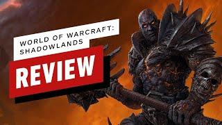 World of Warcraft: Shadowlands Review