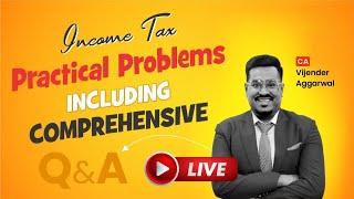 CA-Inter Taxation | Pre-Exam Income Tax Q&A Marathon | CA Vijender Aggarwal