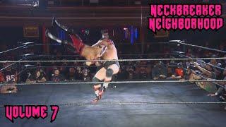 Neckbreaker Neighborhood Vol. 7 (Wrestling Neckbreaker Clips)