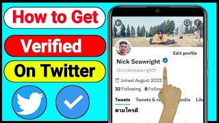 How to get verified on Twitter (NEW UPDATE) | Twitter Blue Checkmark