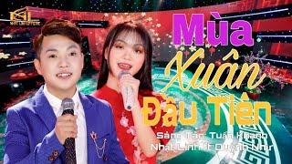 MÙA XUÂN ĐẦU TIÊN | NHẬT LINH ft HÀ QUỲNH NHƯ [Official MV] | Song Ca Vàng | Nhạc Trữ Tình Hay Nhất